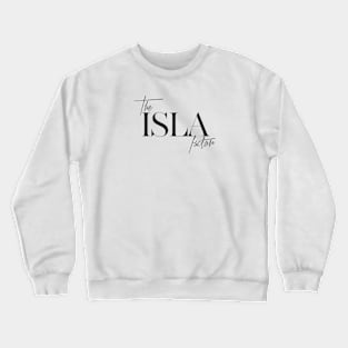 The Isla Factor Crewneck Sweatshirt